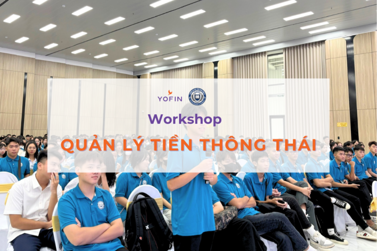Workshop quản lý tiền thông thái